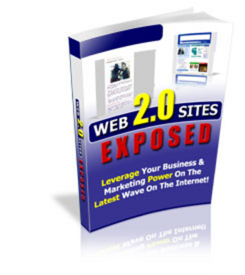 Product picture Web 2.0 Sites Exposed! With PLR