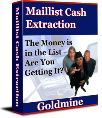 Product picture Maillist Cash Extraction Goldmine With PLR