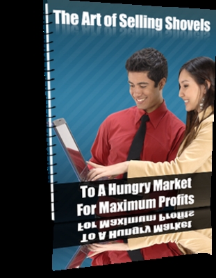Product picture The Art of Selling Shovels With Plr